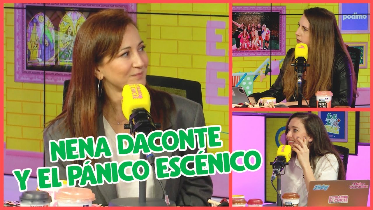 NENA DACONTE y el PÁNICO ESCÉNICO
