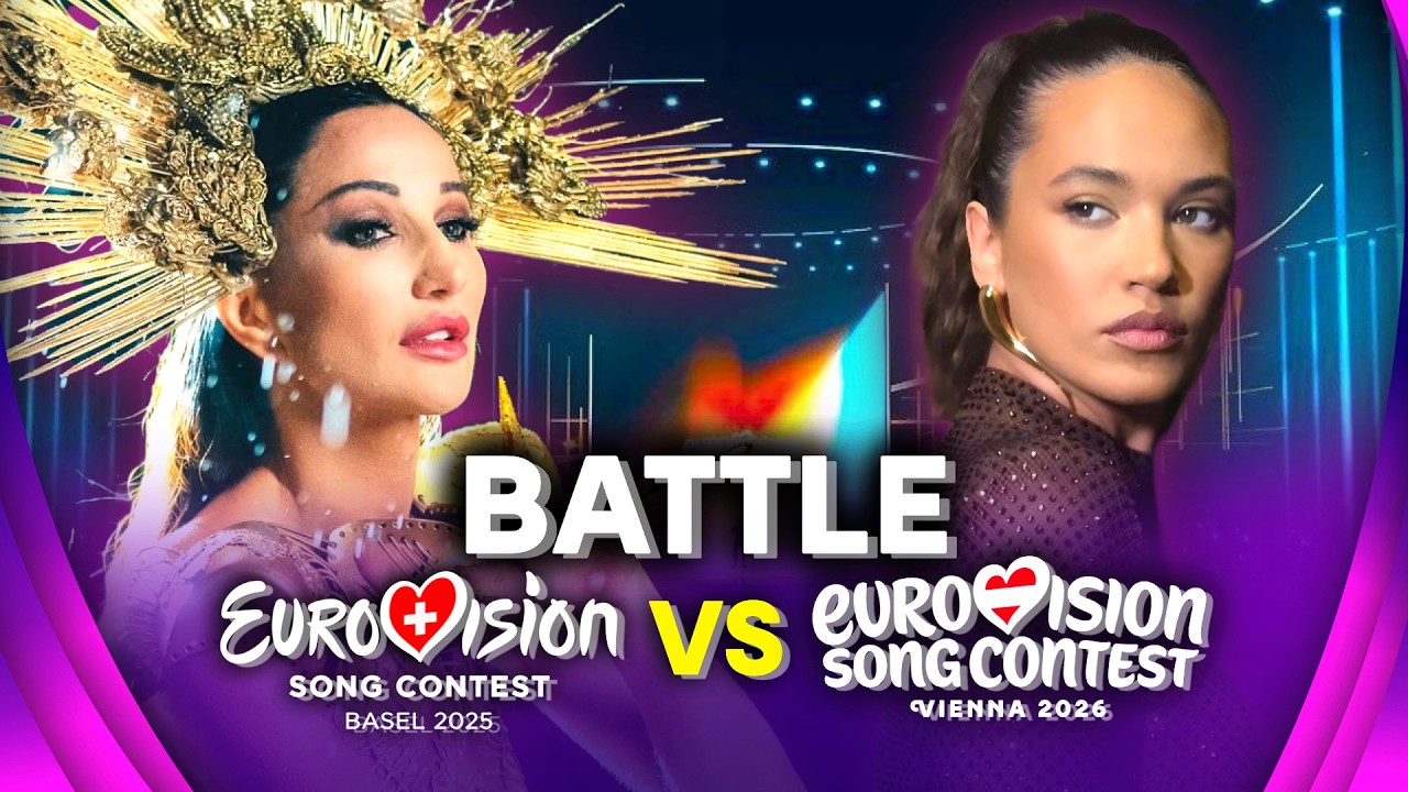 Eurovision 2026 VS 2025 BATTLE