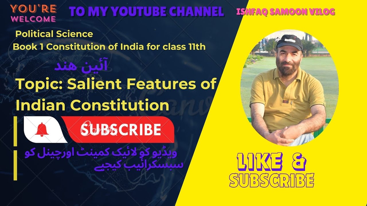Salient Features of indian constitution by Ishfaq Sir!