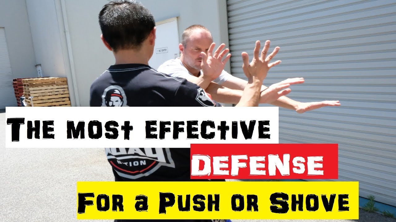 Best defense for a push or shove