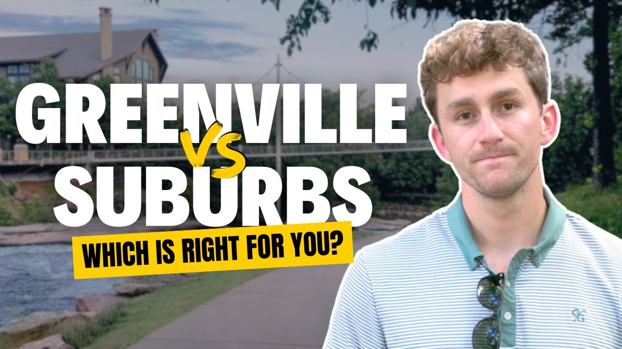 Greenville VS The Suburbs