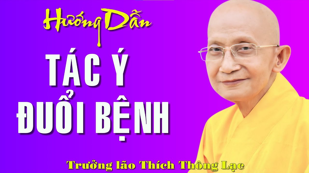 Vượt Qua Nhân Quả Bệnh - Trưởng lão Thích Thông Lạc