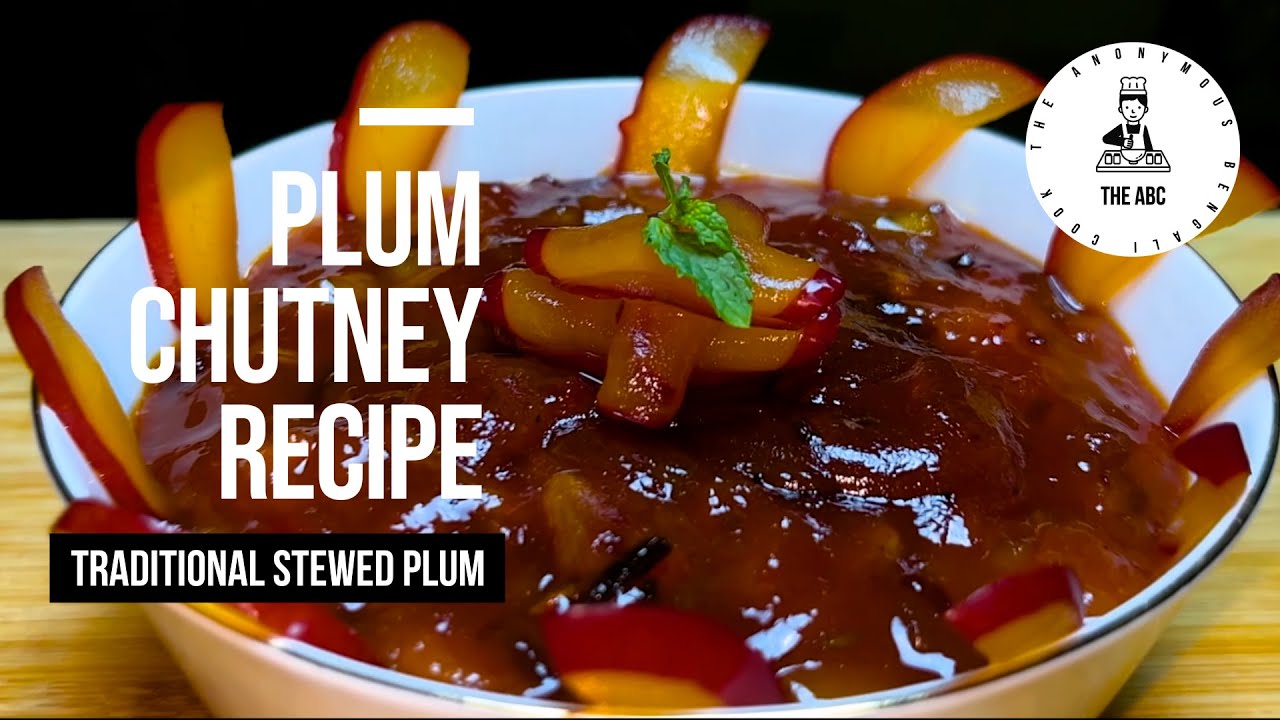 Sweet & Tangy Plum Chutney: A Flavorful Twist to Stewed Plum Desserts | Aloo Bukhara Chutney Recipe