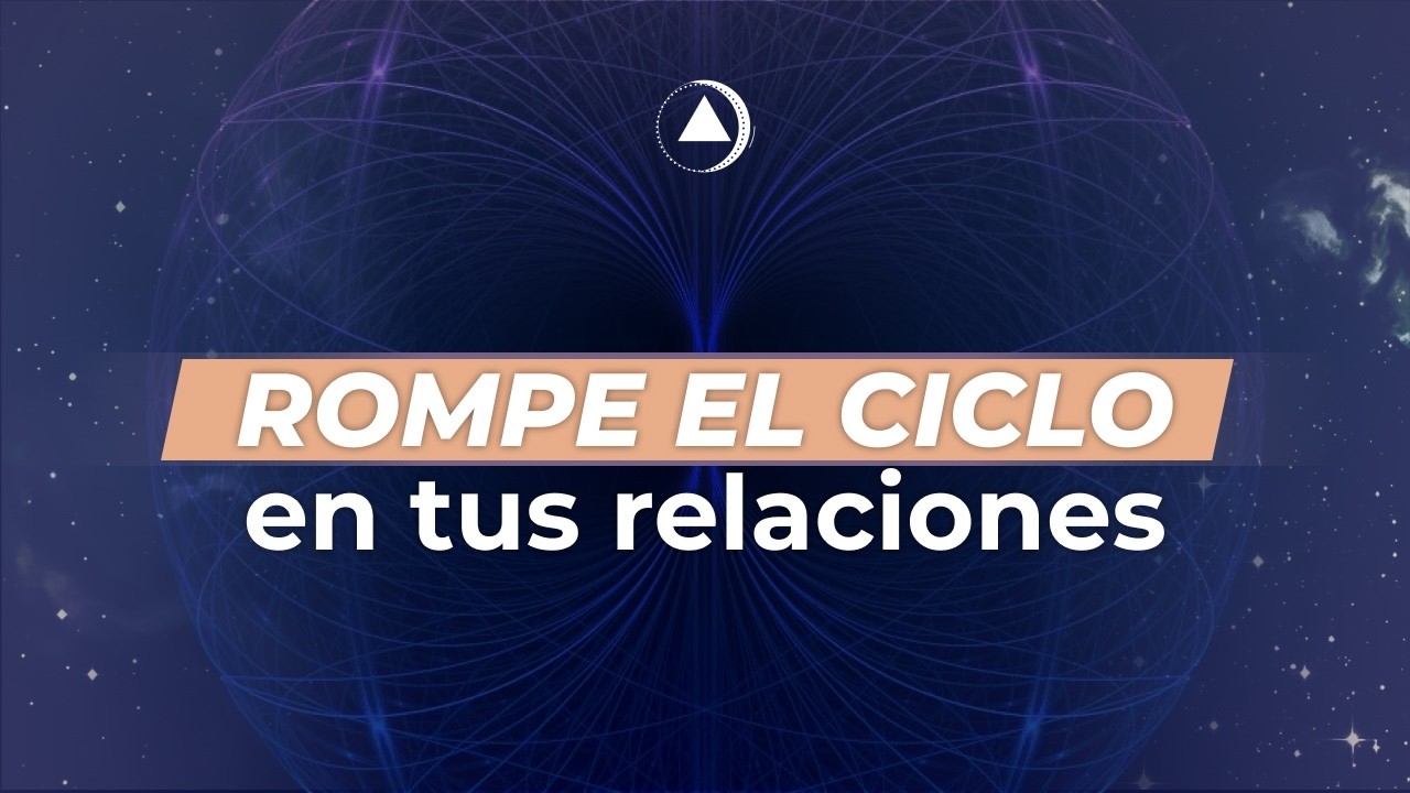 Cómo dejar de repetir patrones en las relaciones de pareja, amistad o familiares.