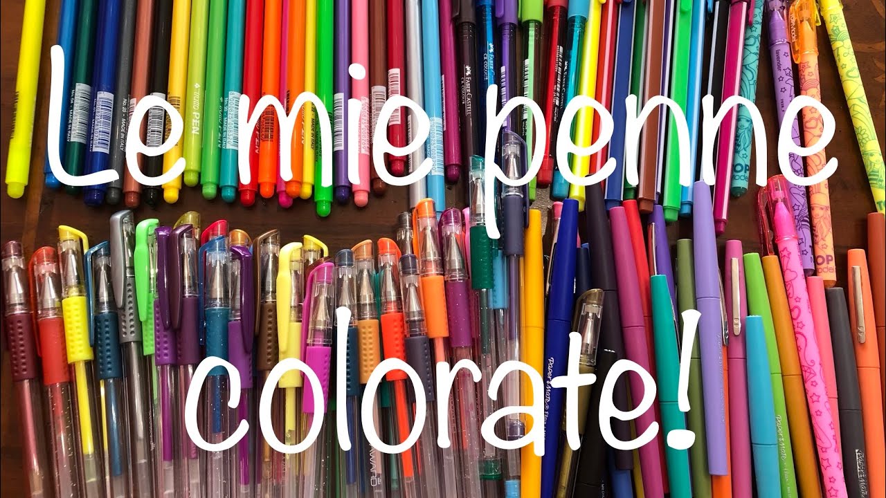 PARTE 1: La mia collezione di penne colorate!