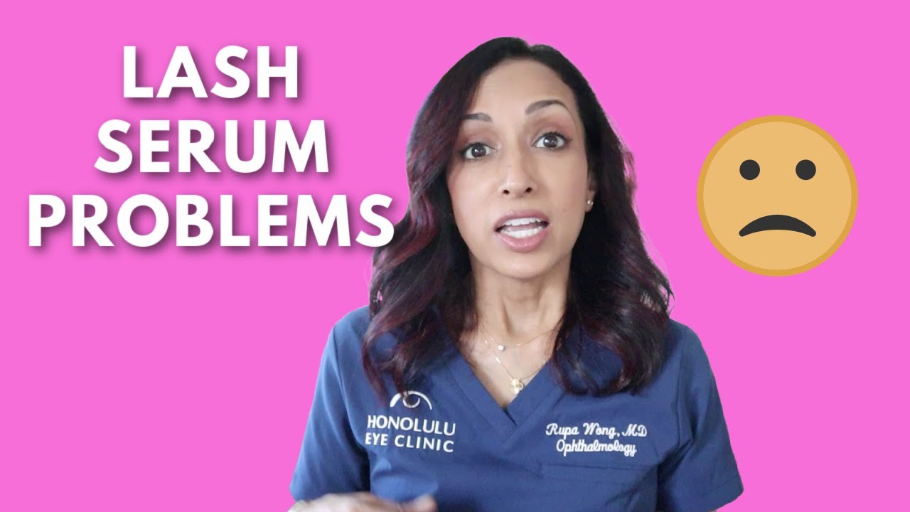 Side Effects of Lash Serums | Eye Doctor Explains