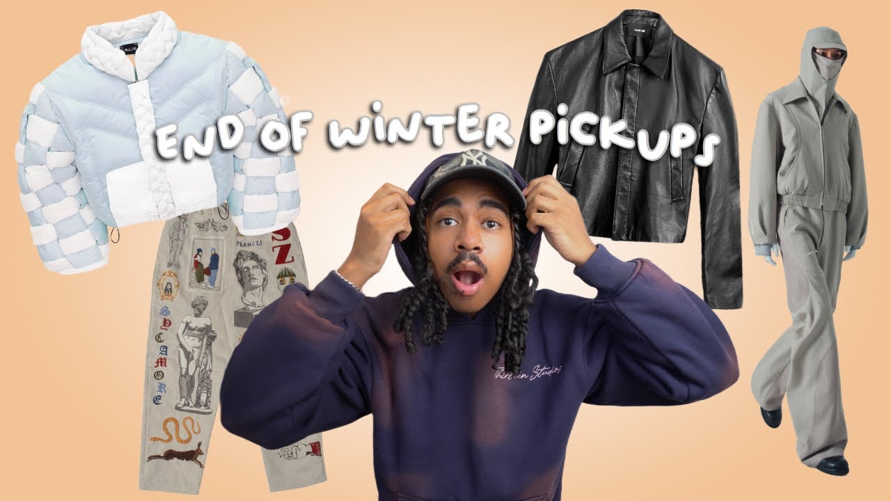 end of winter pickups | streetwear brands you should know about