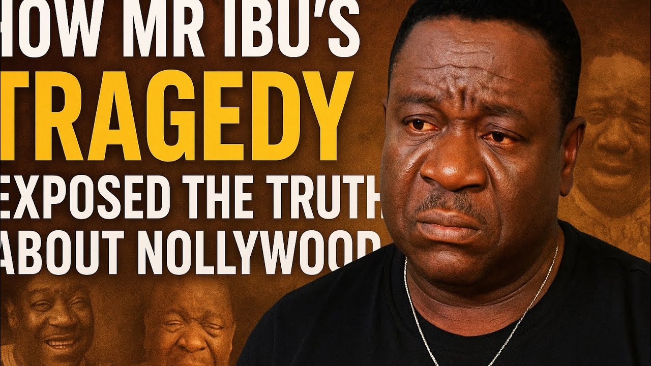 How MR IBU'S TRAGEDY CHANGED NOLLYWOOD FOREVER 