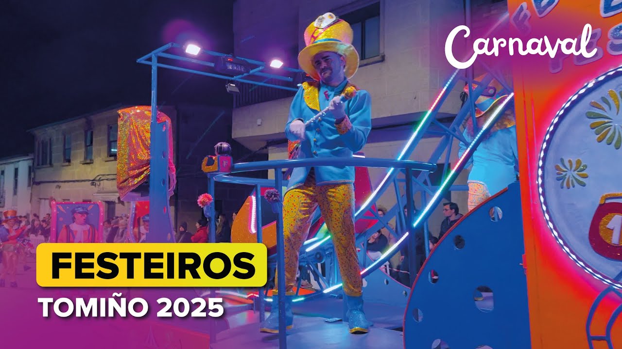 🎉 Comparsa Os FESTEIROS de Bembrive 🥳 | CARNAVAL de Tomi&ntilde;o 2025 🎭