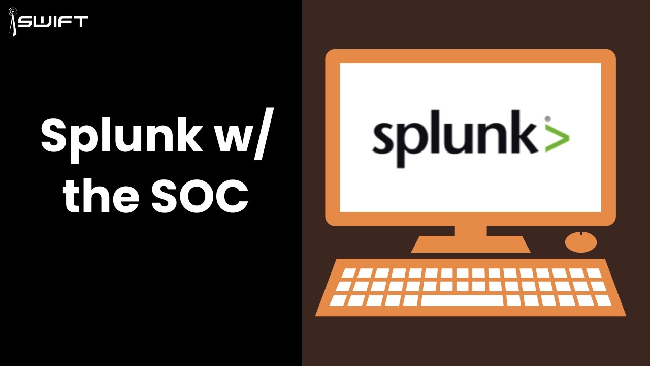 [2/27] Splunk with the SOC