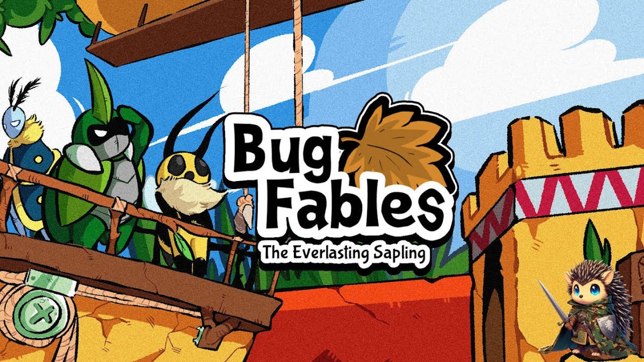 Maki's Confidential Quest & Our Epic Beatdown - Bug Fables: The Everlasting Sapling [45]
