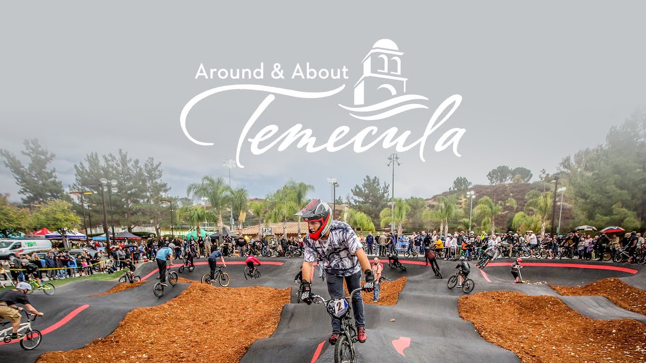 Around & About Temecula - Episode Twenty