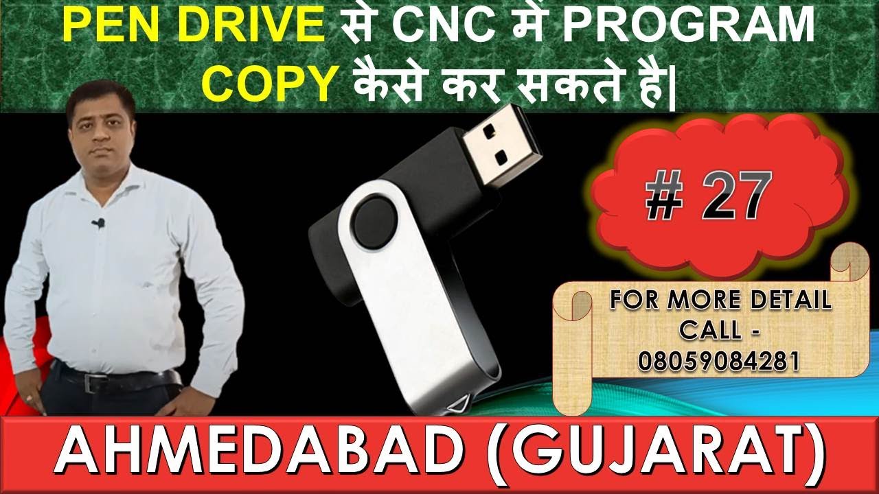 Copy Program from Pendrive| #27 |How to copy Program in CNC Machine| CNC Training in Ahmedabad|