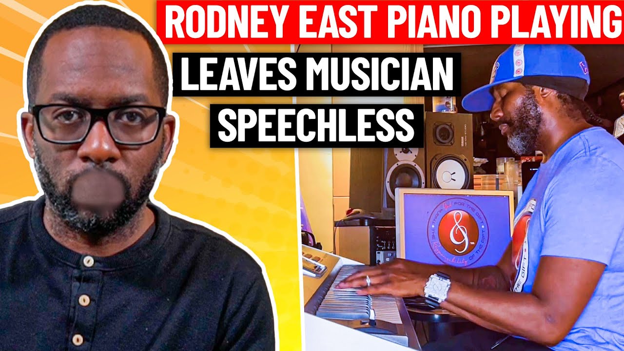 Musician dumbfounded after hearing Rodney East play the song 