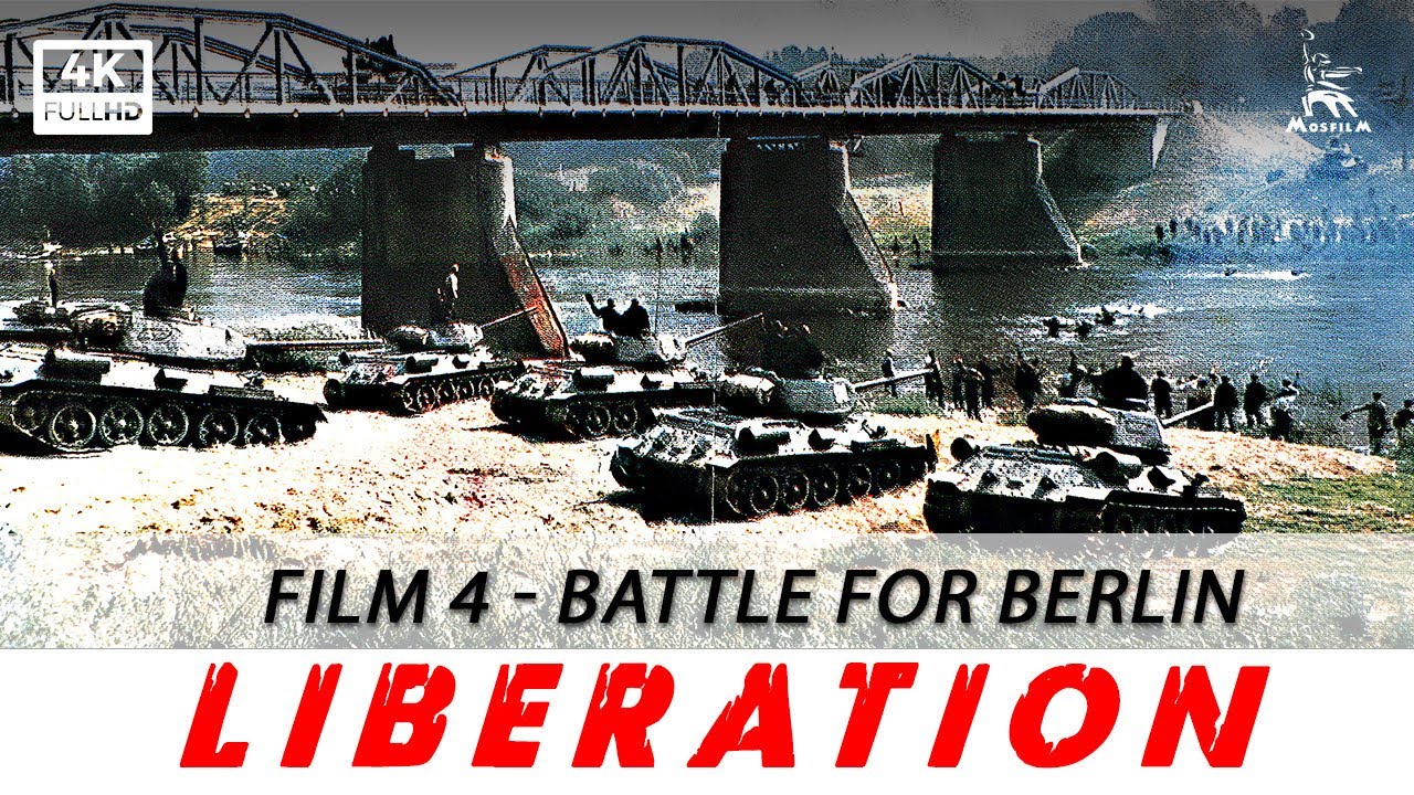 Liberation, Film 4: The Battle for Berlin | WAR MOVIE | FULL MOVIE