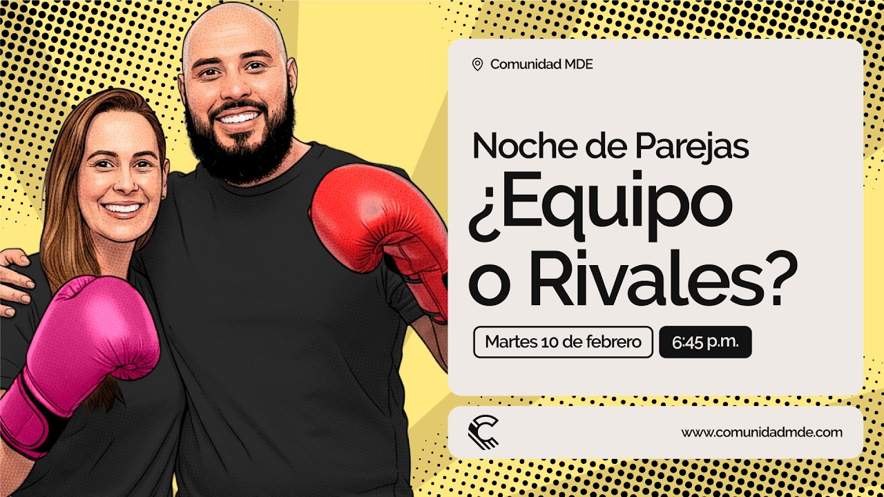 🥊 ¿Equipo o Rivales? 🥊 Noche de Parejas | Comunidad MDE