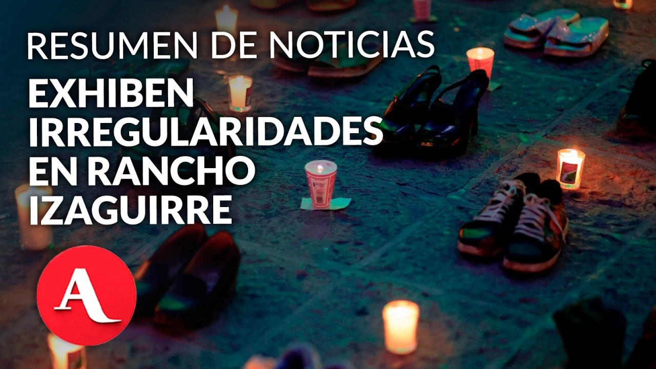 Colectivos hallan nuevos restos humanos en Rancho Izaguirre | Resumen de noticias