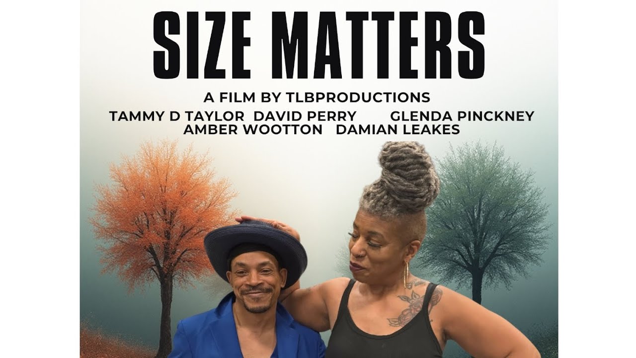 Ep2 SIZEmatters unscripted series 