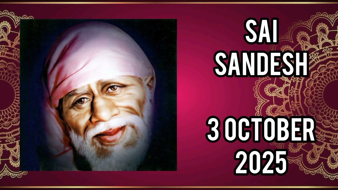 SAI SANDESH || 3 OCTOBER 2025