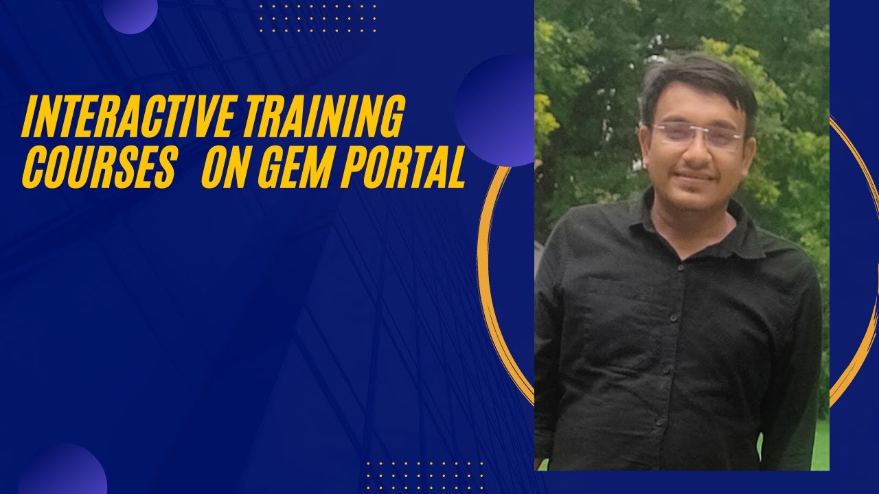 Interactive  Training Courses  on GeM Portal  #gem #contractors #bidding