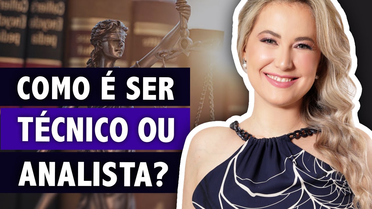 O que faz o TÉCNICO ou o ANALISTA JUDICIÁRIO? Como é ser servidor público de Tribunais?