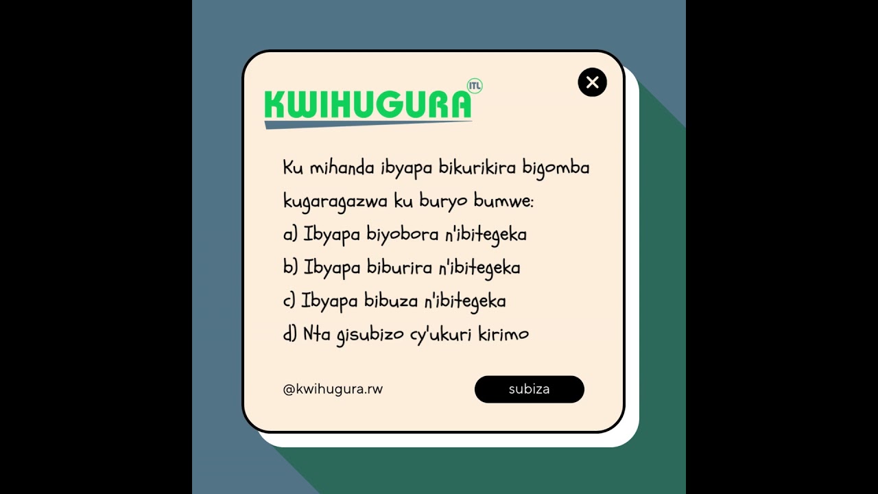 KWIHUGURA.rw || IBIBAZO N'IBISUBIZO BY''AMATEGEKO Y'UMUHANDA || TSINDIRA PROVISOIRE | IBYAPA