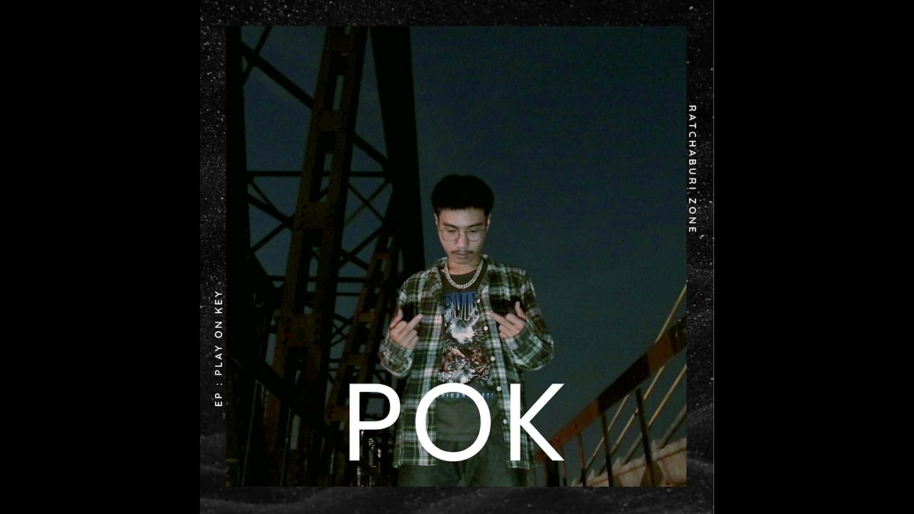 POK - RATCHABURI ZONE ft. SOLOIST (Audio)