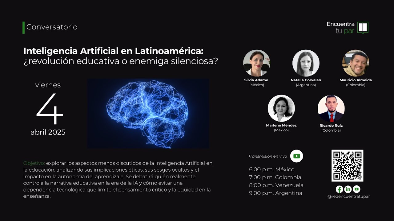 Conversatorio: Inteligencia Artificial en Latinoamérica: ¿revolución educativa o enemiga silenciosa?