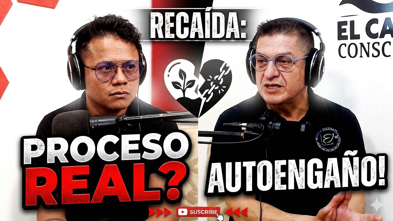 RECAÍDA: ¿Proceso real de sanación o autoengaño?