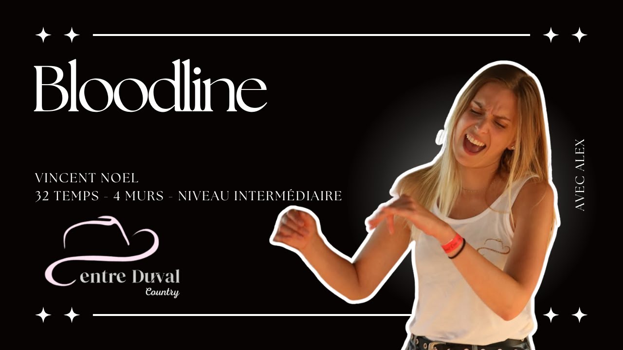 Bloodline - Line Dance (Centre Duval)