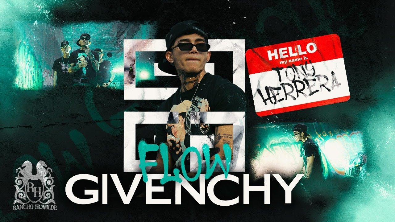Tony Herrera - Flow Givenchy [Official Video]