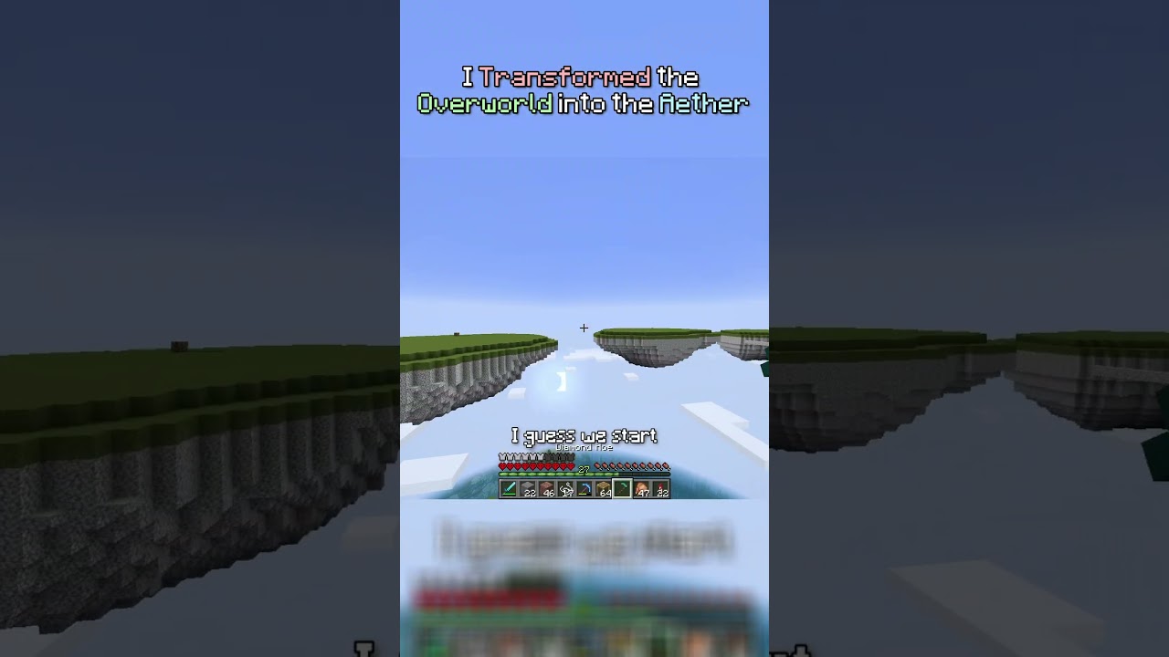 I Transformed the Overworld into the Aether Part 14