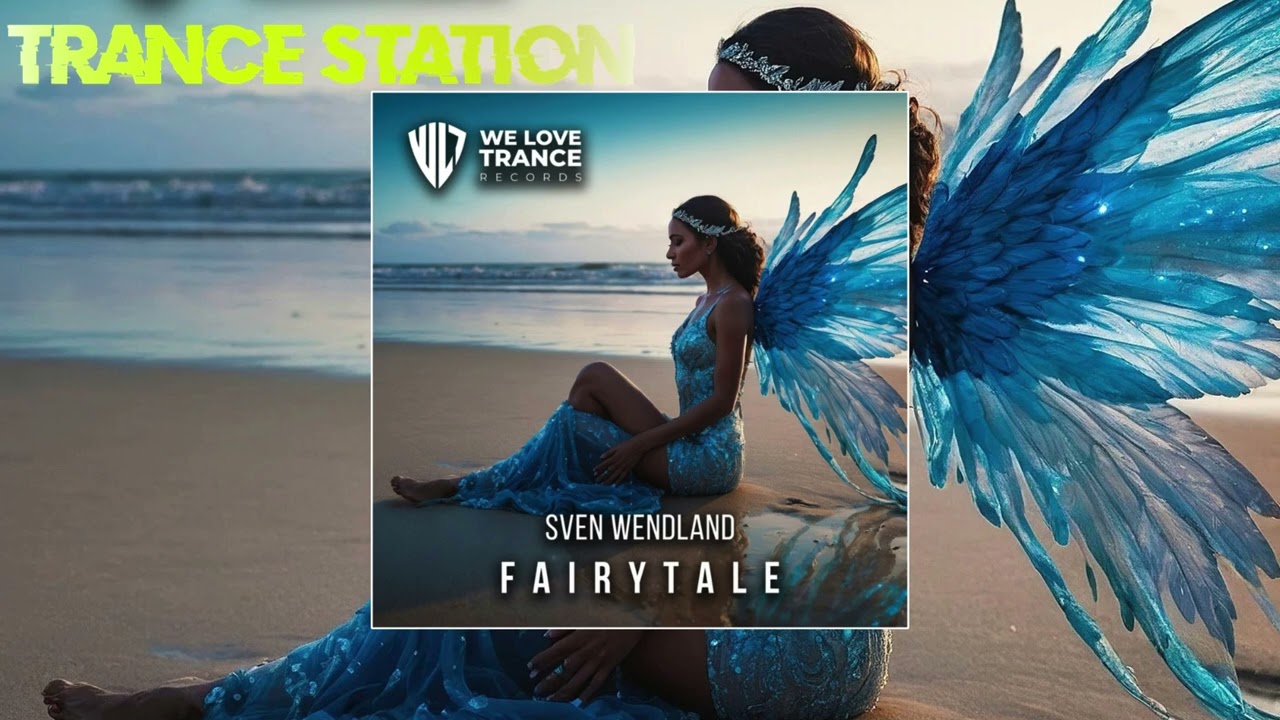 Sven Wendland - Fairytale (Extended Mix) [WE LOVE TRANCE RECORDS]