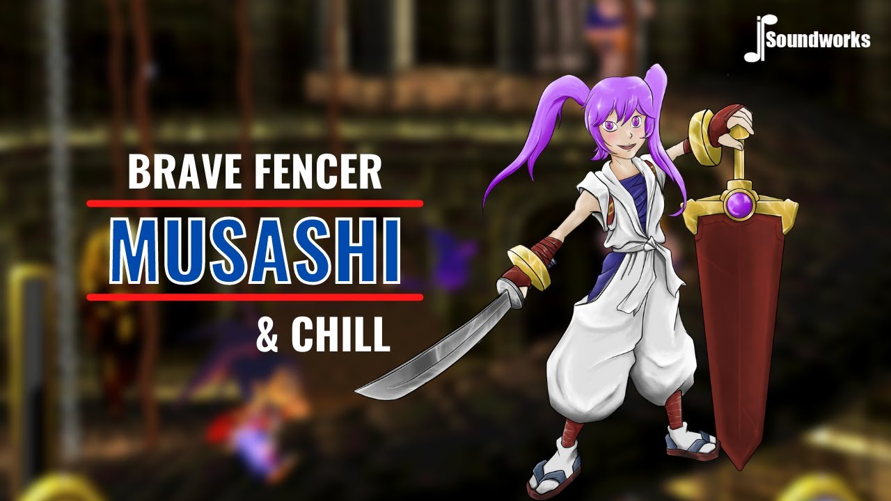 Brave Fencer Musashi & Chill - Chill Video Game Music Remix - JP Soundworks