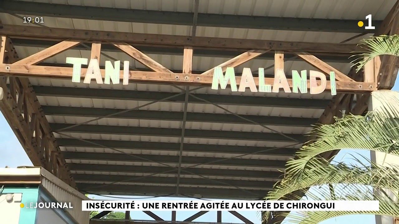 Insécurité: une rentrée agitée au lycée de Chirongui.