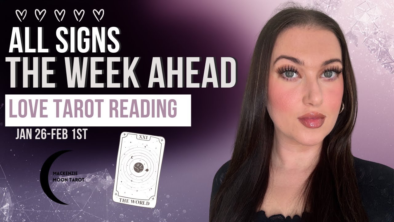 ALL SIGNS 💞 Their True Energy + What’s Coming This Week (Jan 26–Feb 1)