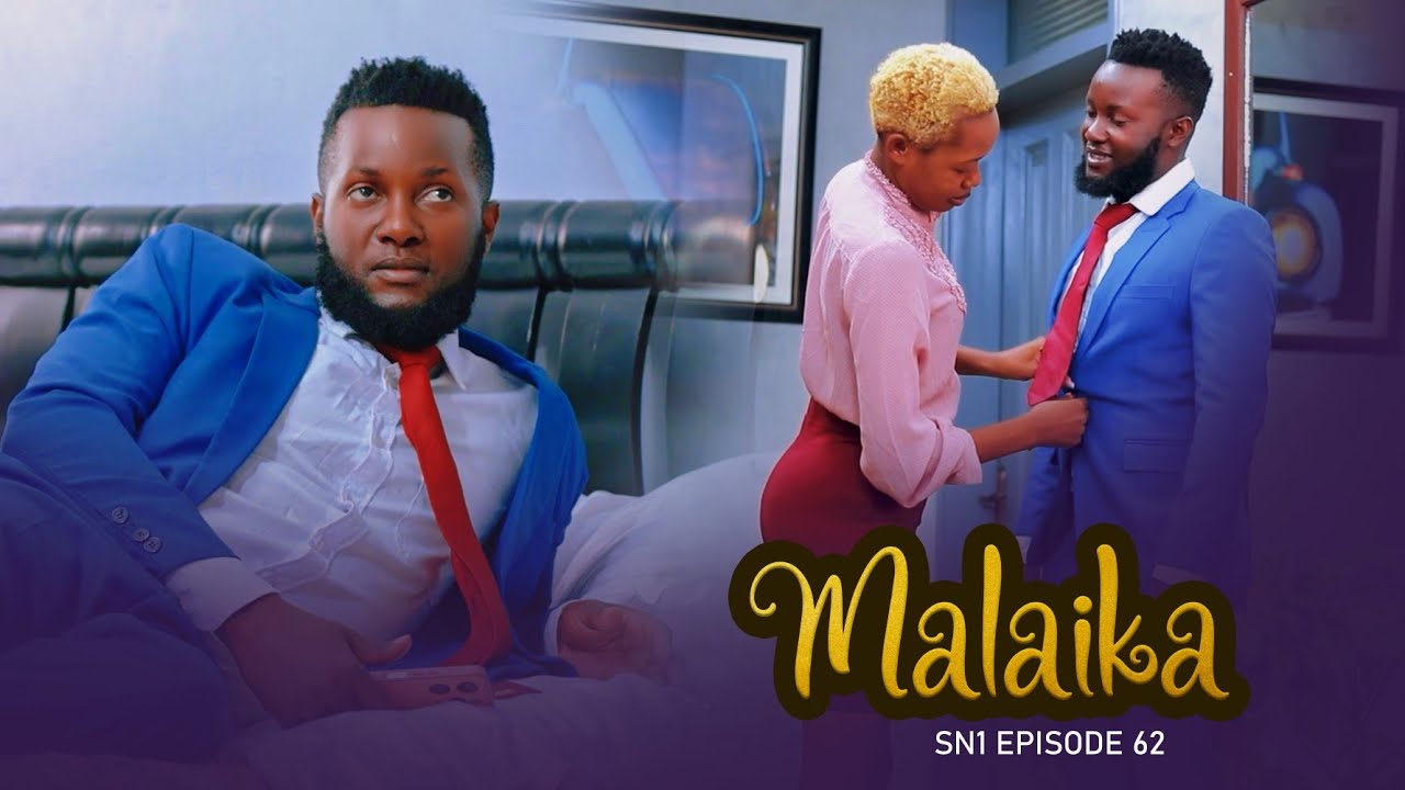 MALAIKA SN1 EPISODE 62 @PurpleHeartstv2 @pizmallonofficial