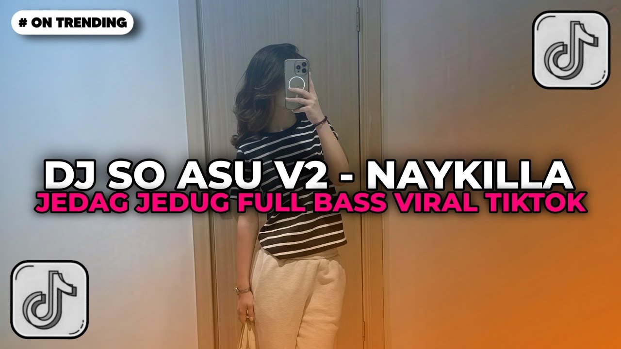 DJ SO ASU V2 - NAYKILLA || PELUKAN YANG HANGAT MENJADI BAYANGAN SO ASU FULL SONG VIRAL TIKTOK 2026!!