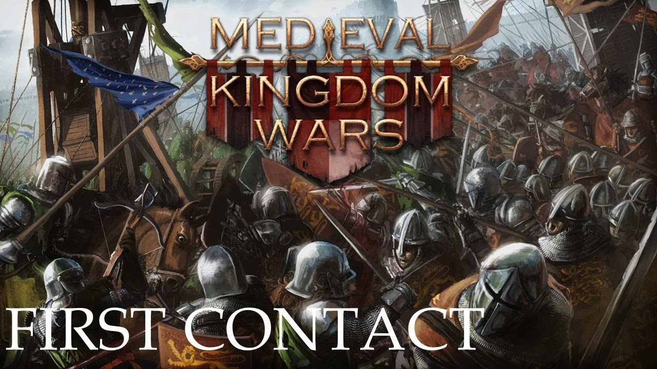 [FR] Medieval Kingdom Wars - First Contact - Ainsi je frappe
