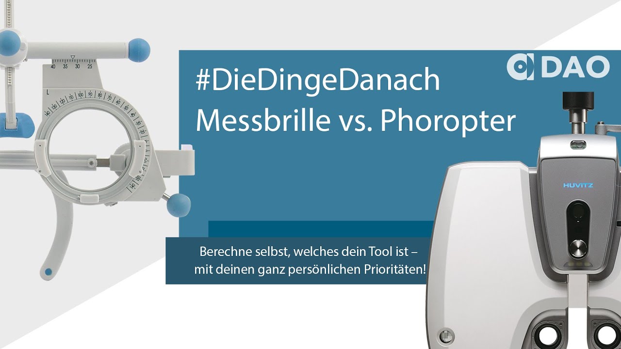 Messbrille vs  Phoropter