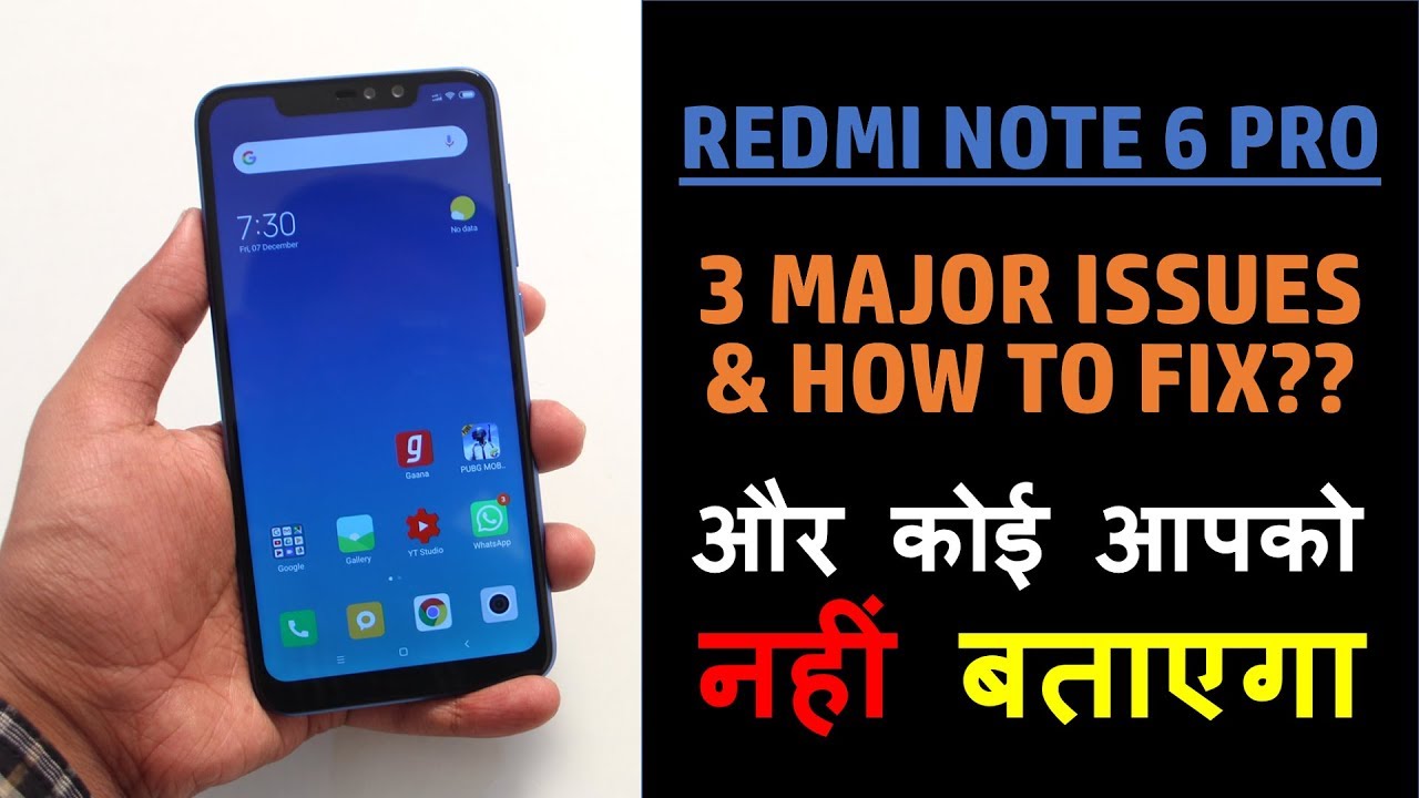Redmi Note 6 Pro - 3 Major Issues & Solutions!! MUST WATCH before buying!!