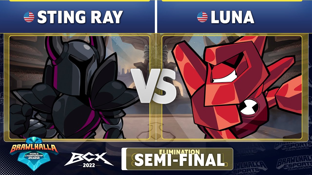 STING RAY vs. luna - Elimination Semi-Final - Brawlhalla World Championship 2022