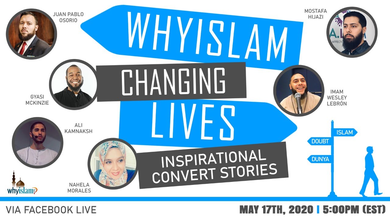 WhyIslam Changing Lives: Inspirational Convert Stories