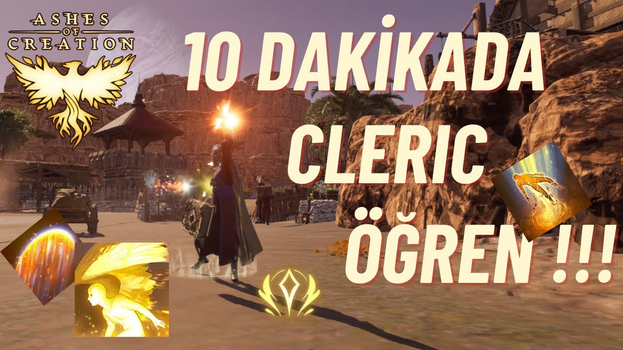 10 Dakikada CLERIC Öğren! | Ashes of Creation Türkçe Skill Rehberi #ashesofcreation