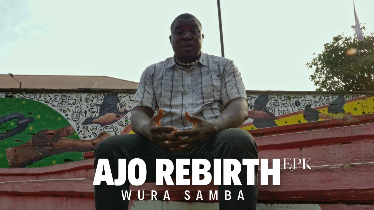 Introducing Wura Samba - AJO Rebirth Epk