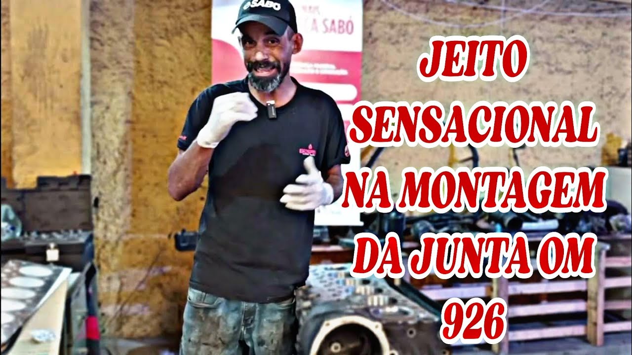 MONTAGEM CORRETA DA JUNTA DO MOTOR OM926