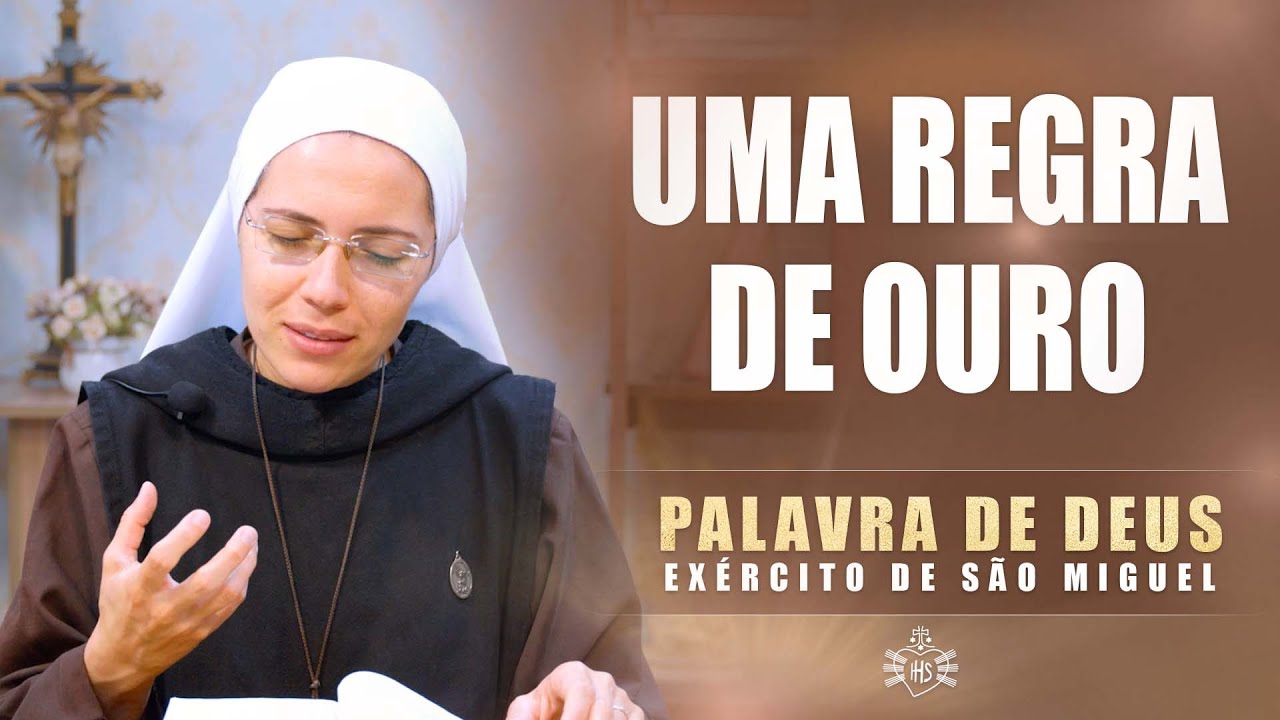 Uma regra de ouro (Mt 7,6.12-14) Palavra de Deus #325  | 21/06 | Instituto Hesed