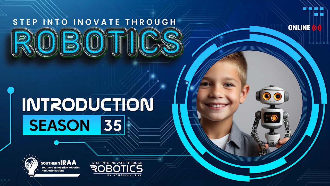 SIIT Robotics 03-Months Course/Workshop SEASON 35 | Introduction | www.southerniraa.lk | 071 3276117