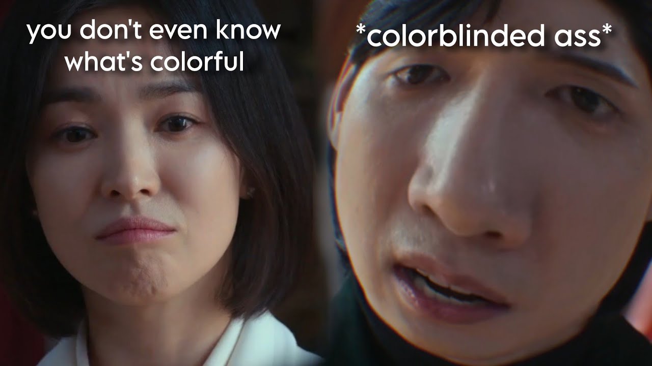 K-dramas being funnier than my existence