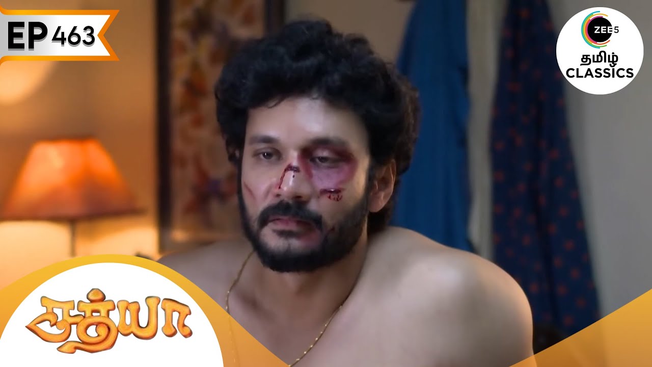 பிரபுவுக்கு காயங்கள் ஏற்பட்டன | Sathya | Ep 463 | ZEE5 Tamil Classic
